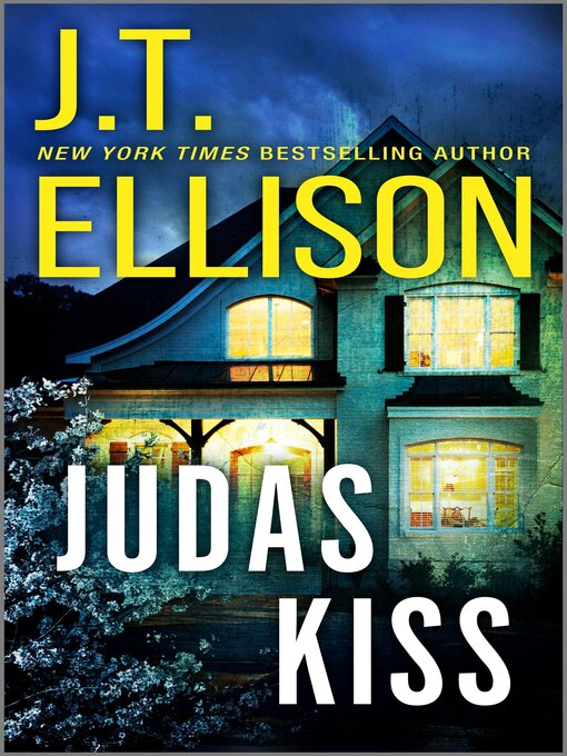 Title details for Judas Kiss by J.T. Ellison - Available